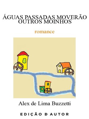 cover image of Águas Passdas Moverão Outros Moinhos